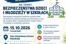 Spotkanie informacyjne dla wszystkich rodziców: Bezpieczeństwo dzieci i młodzieży w szkołach